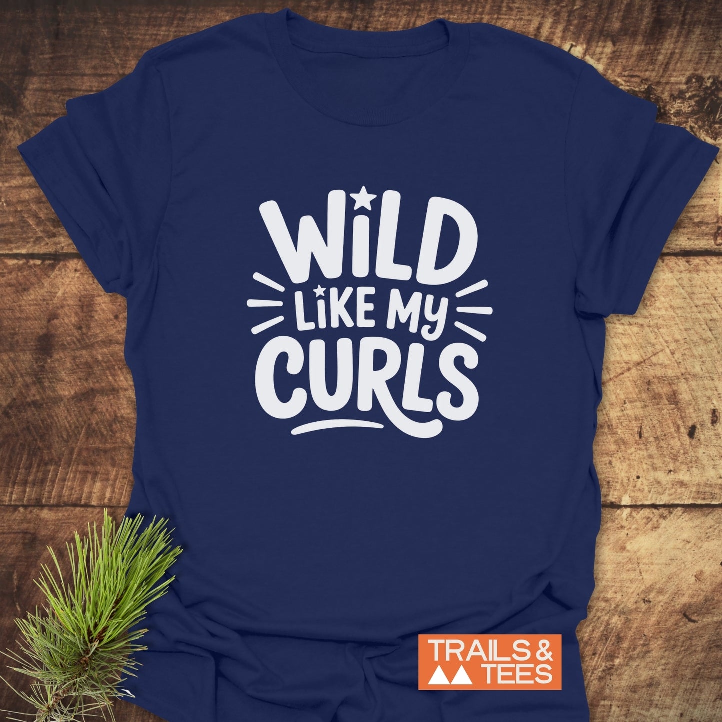 Wild Like My Curls T-Shirt