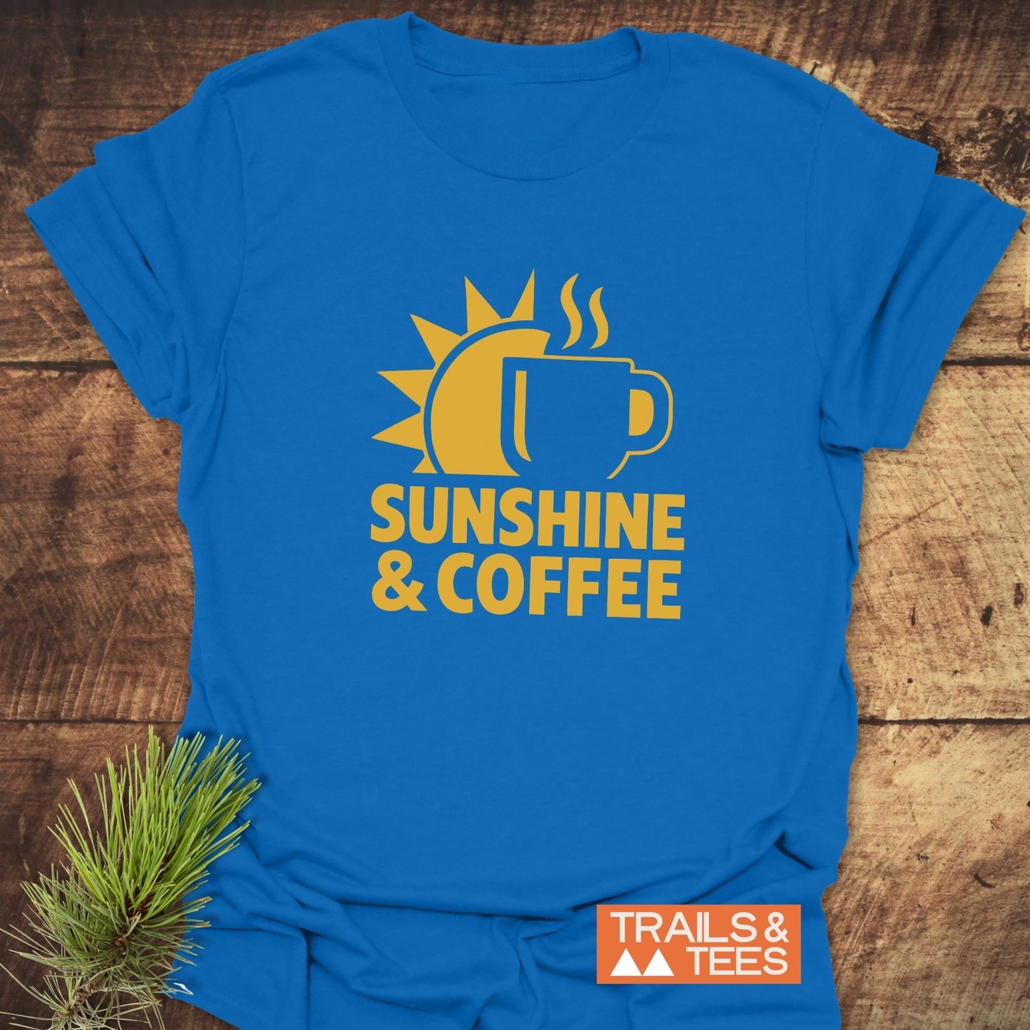 Bold Sunshine & Coffee T-Shirt