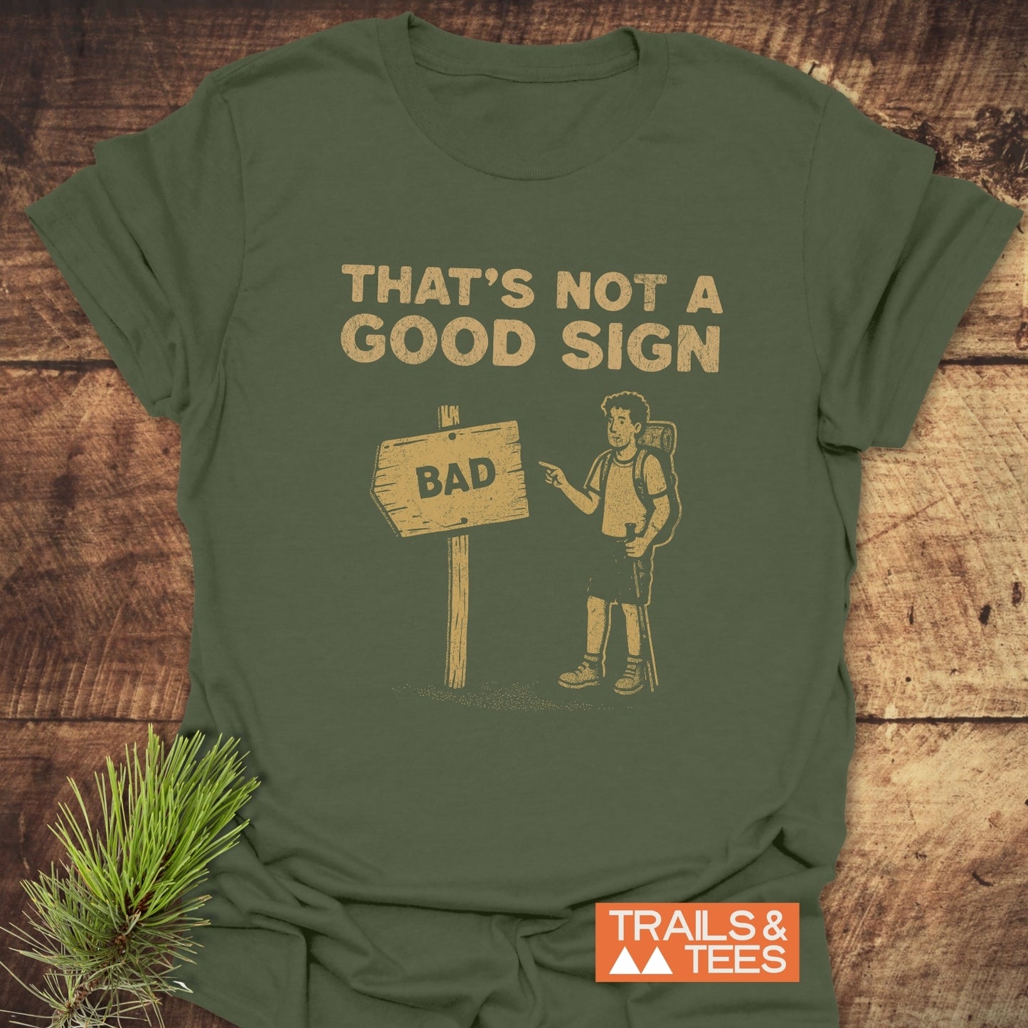 Bad Sign Funny T-Shirt