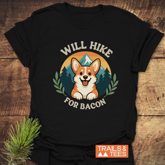 Will Hike For Bacon T-Shirt