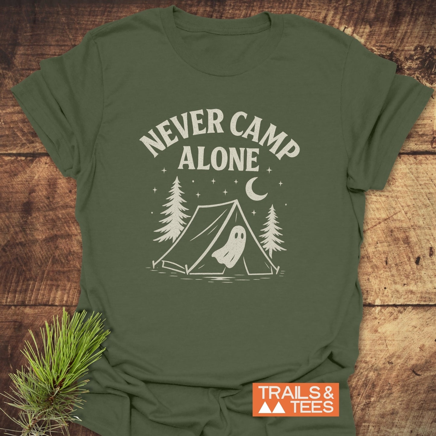 Never Camp Alone T-Shirt