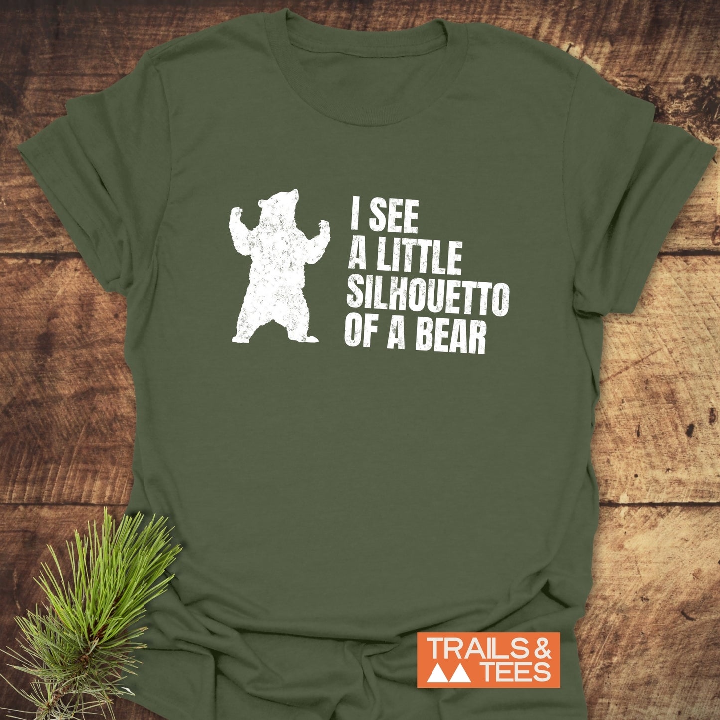 I See A Little Silhouetto Of A Bear T-Shirt