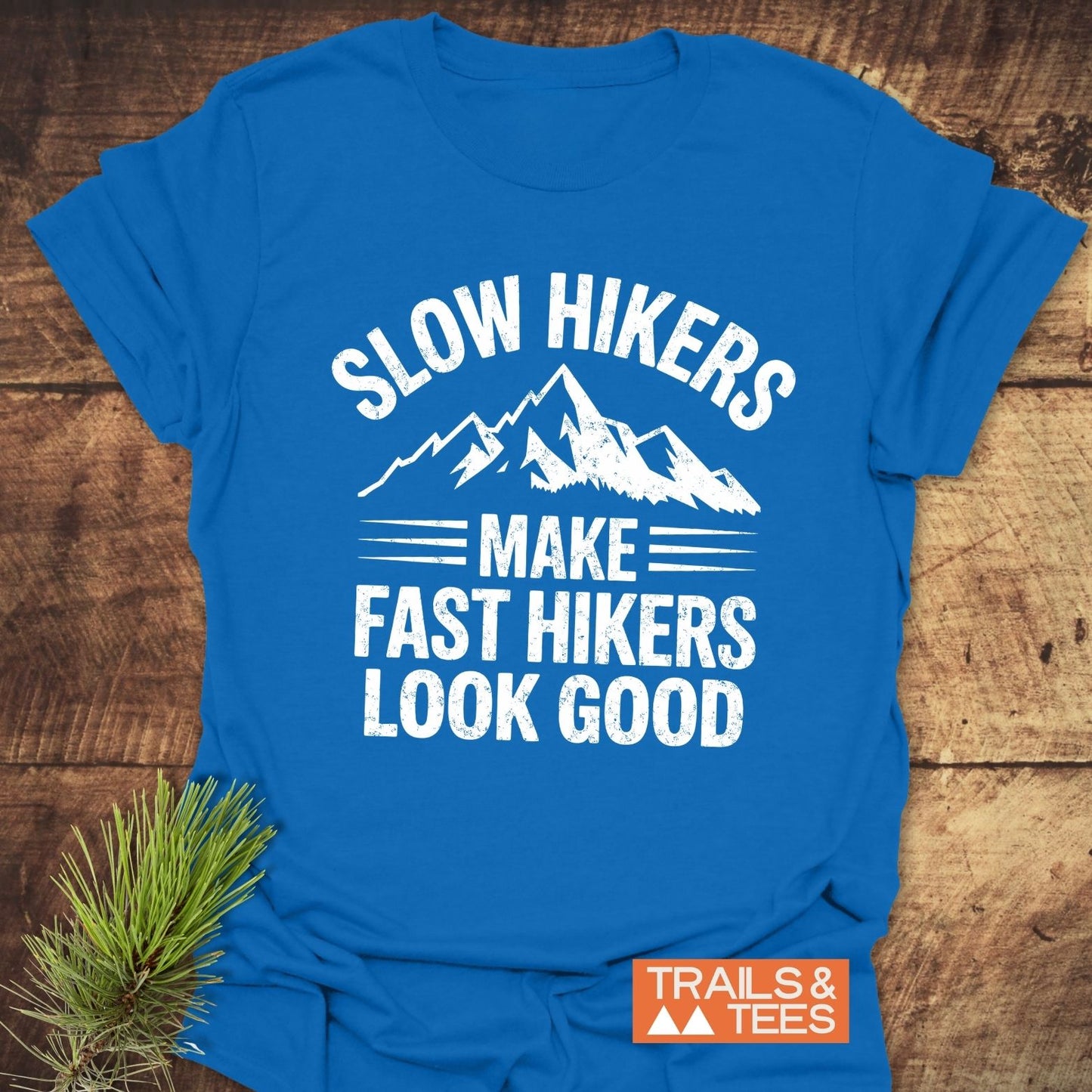 Slow Hikers T-Shirt