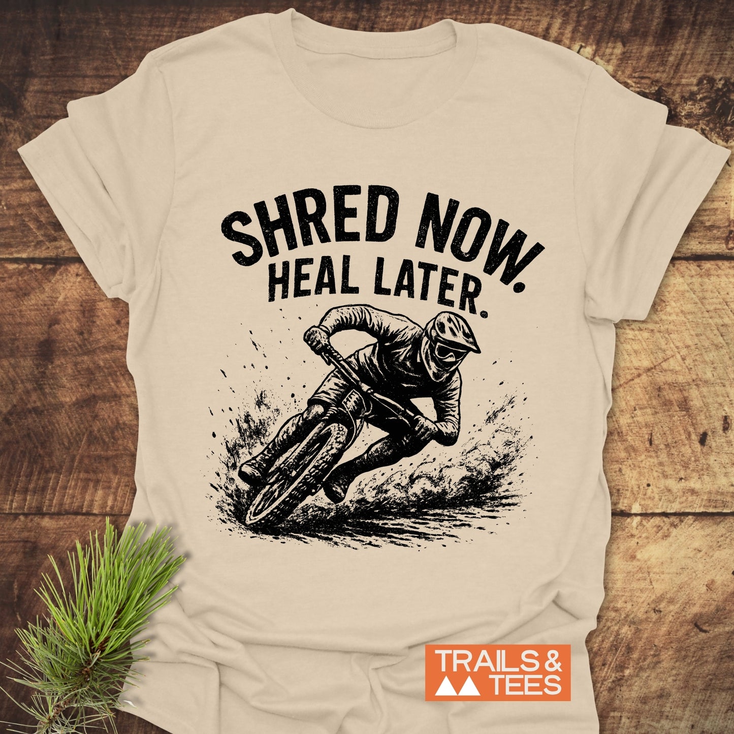 Shred Now Heal Later Mountainbike T-Shirt