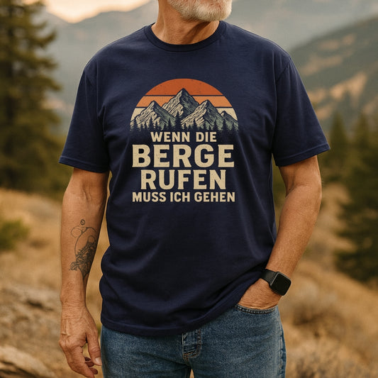 Die Berge Rufen T-Shirt