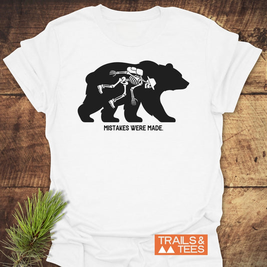Mistakes Were Made T-Shirt