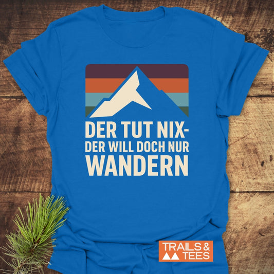 Der Tut Nix T-Shirt