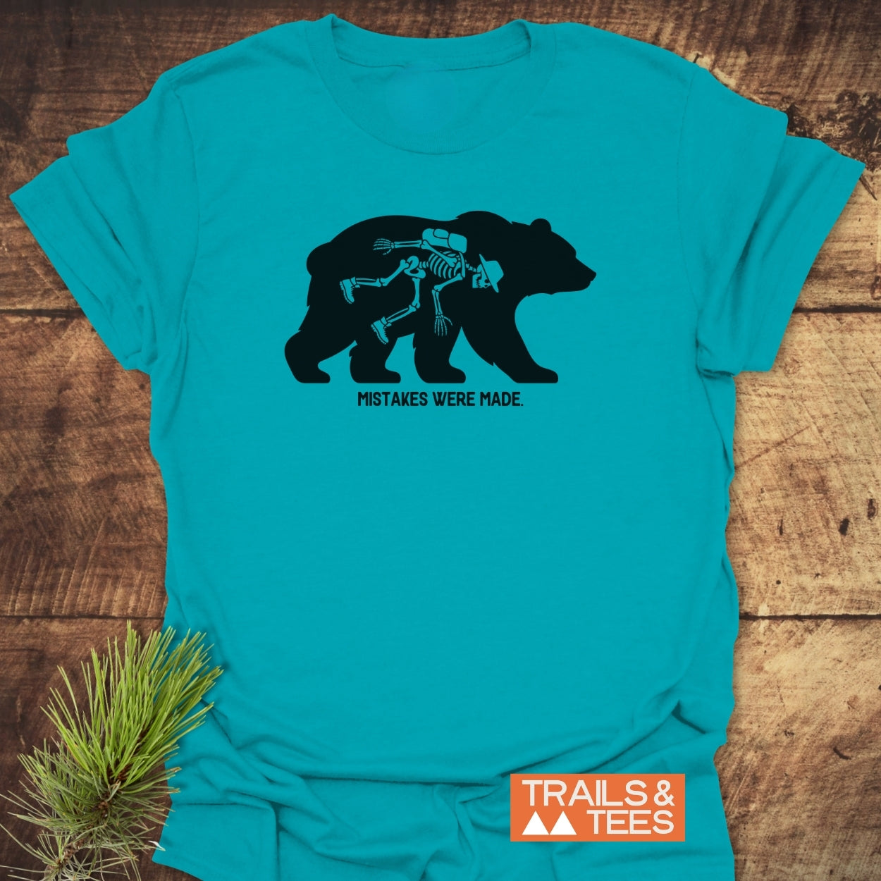 Mistakes Were Made T-Shirt