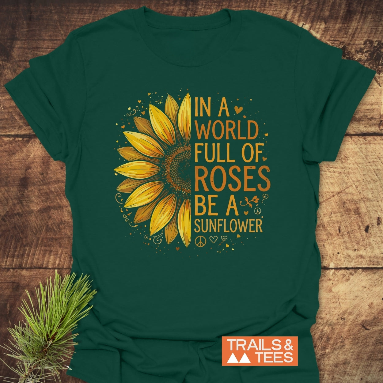 Be A Sunflower T-Shirt
