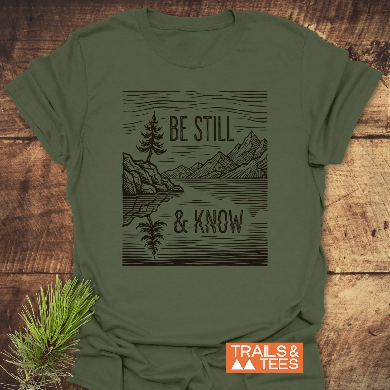 Be Still And Know T-Shirt