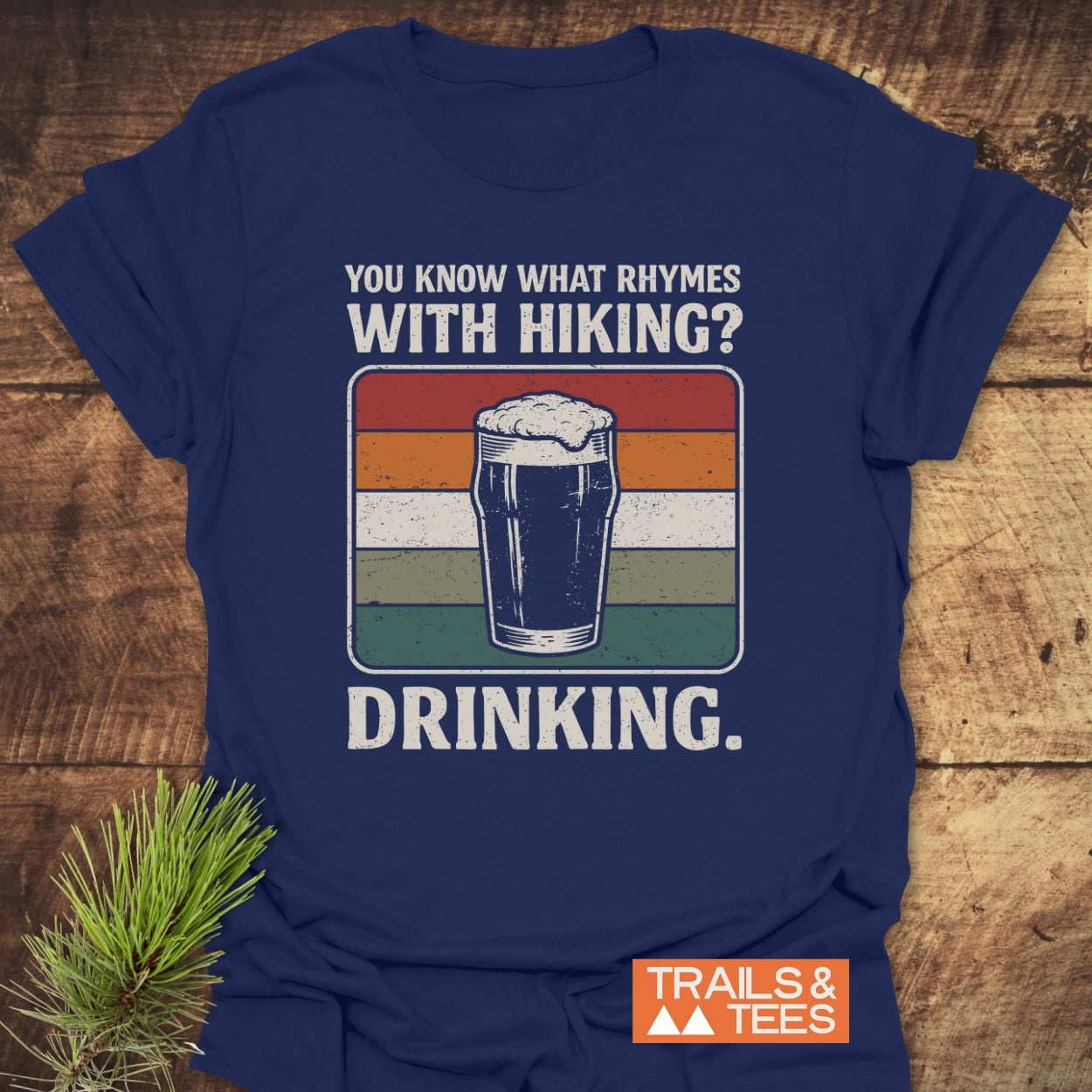 What Rhymes With Hiking? T-Shirt