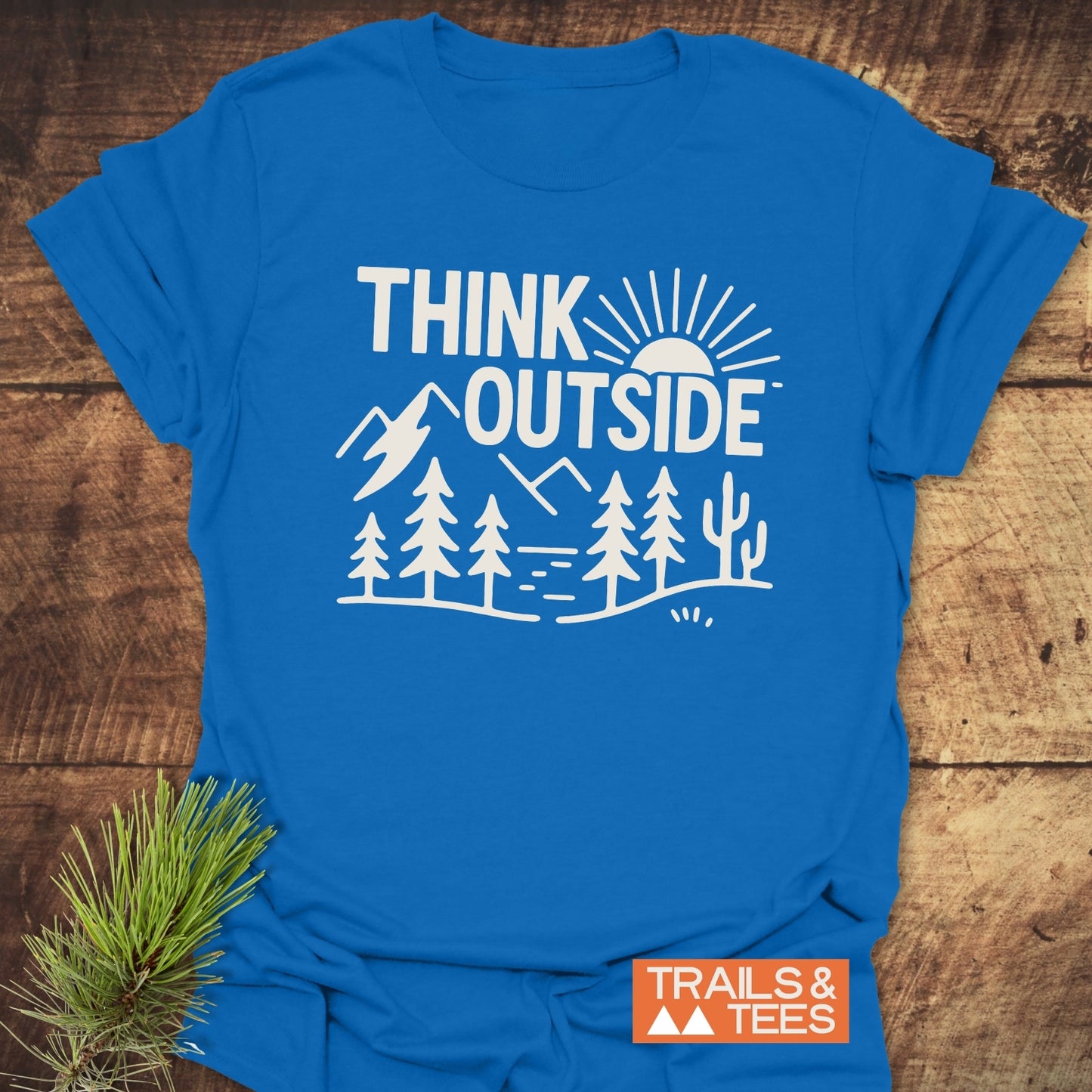 Think Outside Hiking T-Shirt