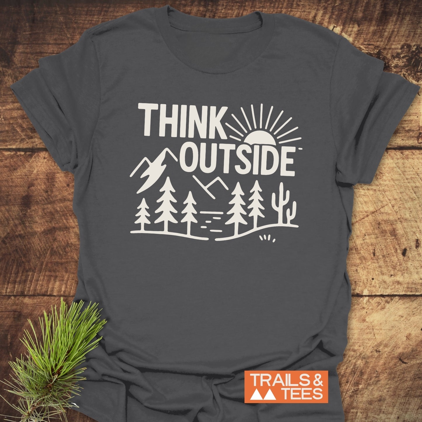 Think Outside Hiking T-Shirt