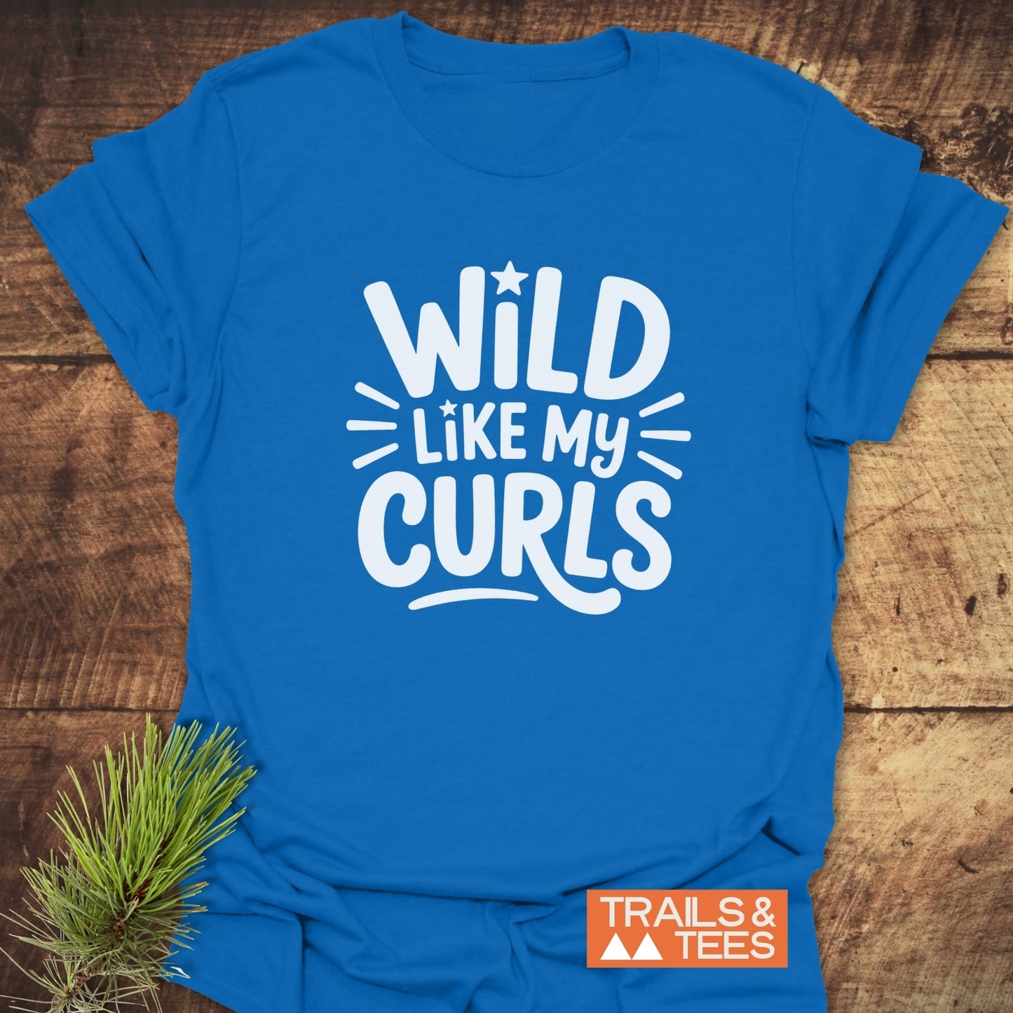 Wild Like My Curls T-Shirt