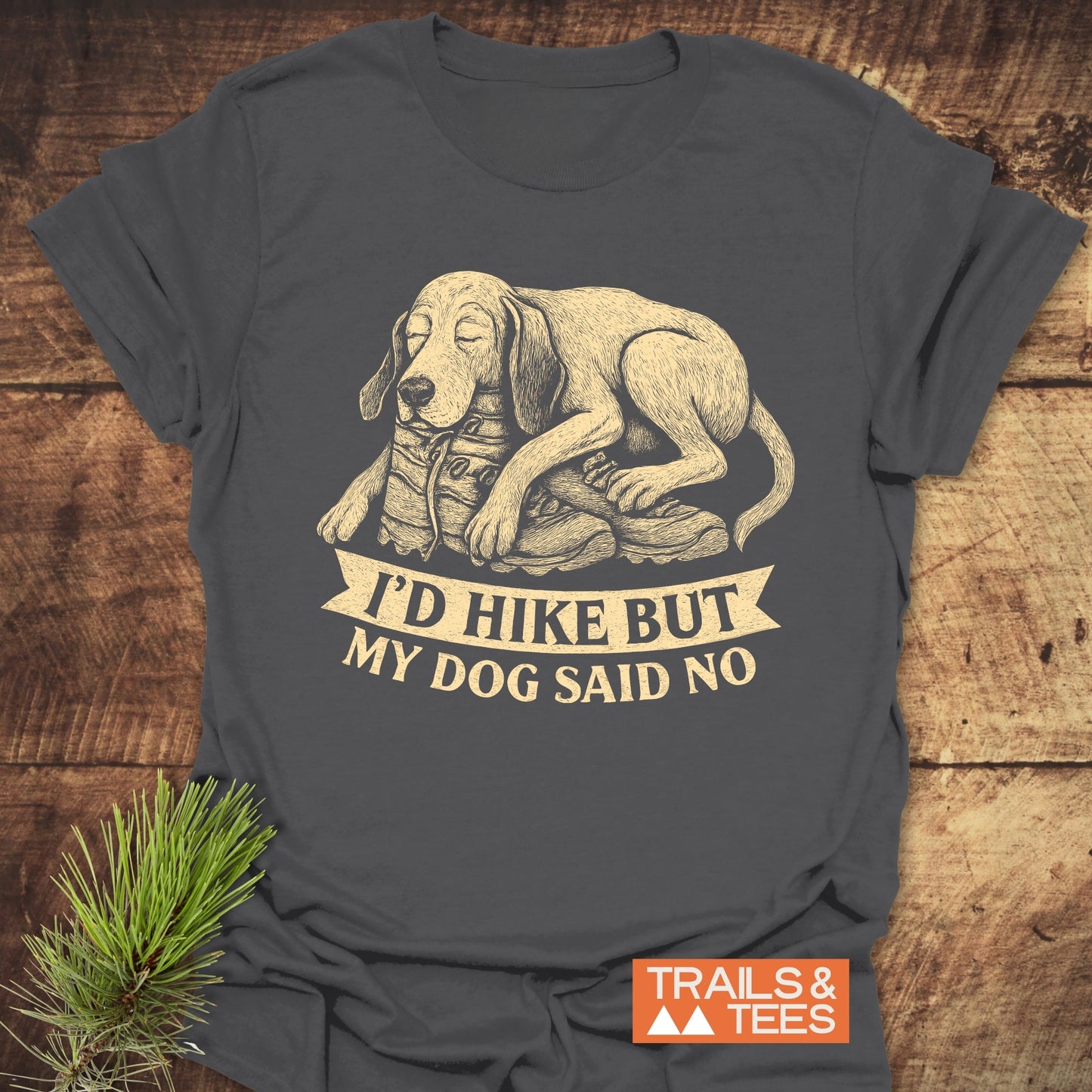 Dog Said No T-Shirt