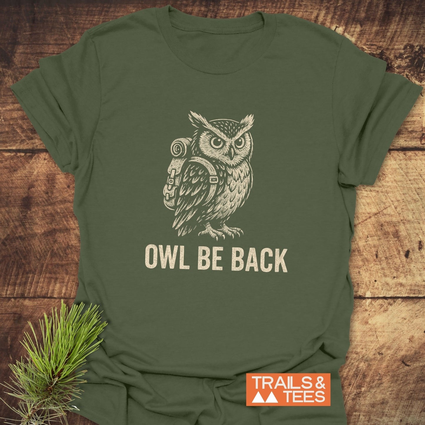 Owl Be Back Funny T-Shirt