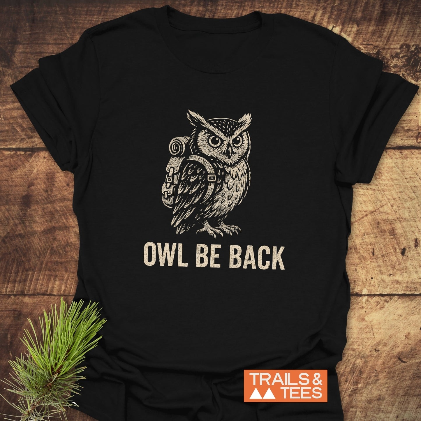 Owl Be Back Funny T-Shirt