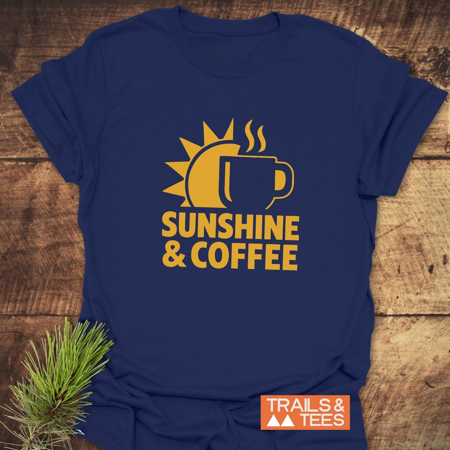 Bold Sunshine & Coffee T-Shirt