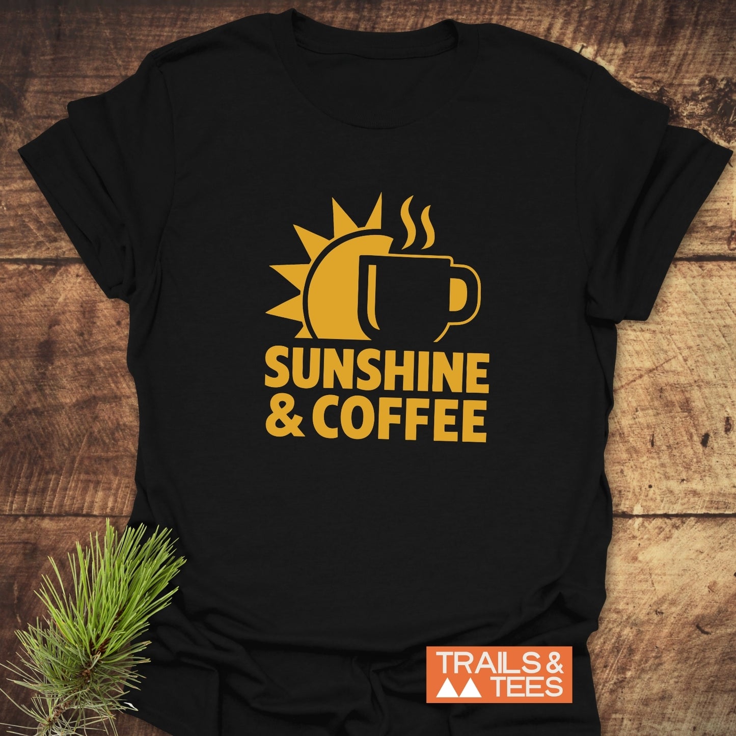 Bold Sunshine & Coffee T-Shirt