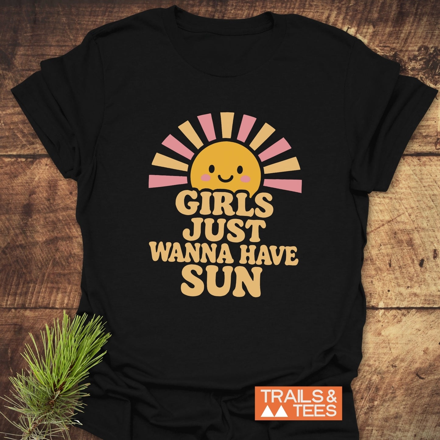 Girls Want Sun T-Shirt