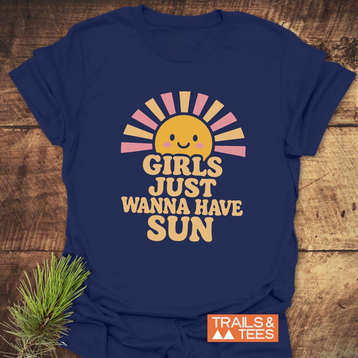 Girls Want Sun T-Shirt