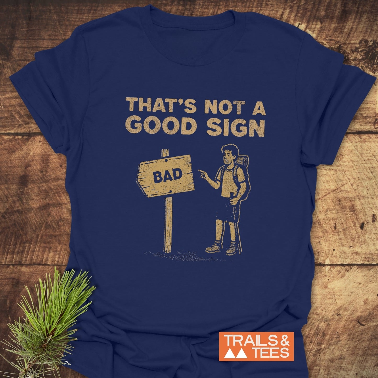 Bad Sign Funny T-Shirt