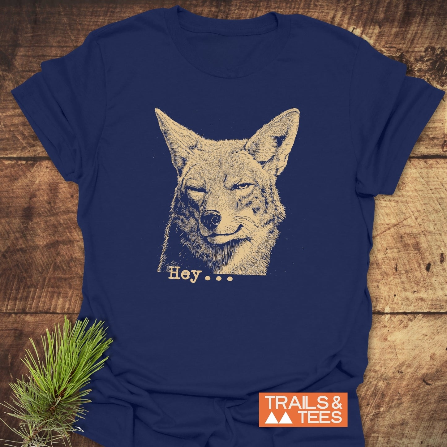 Hey... Coyote Funny T-Shirt