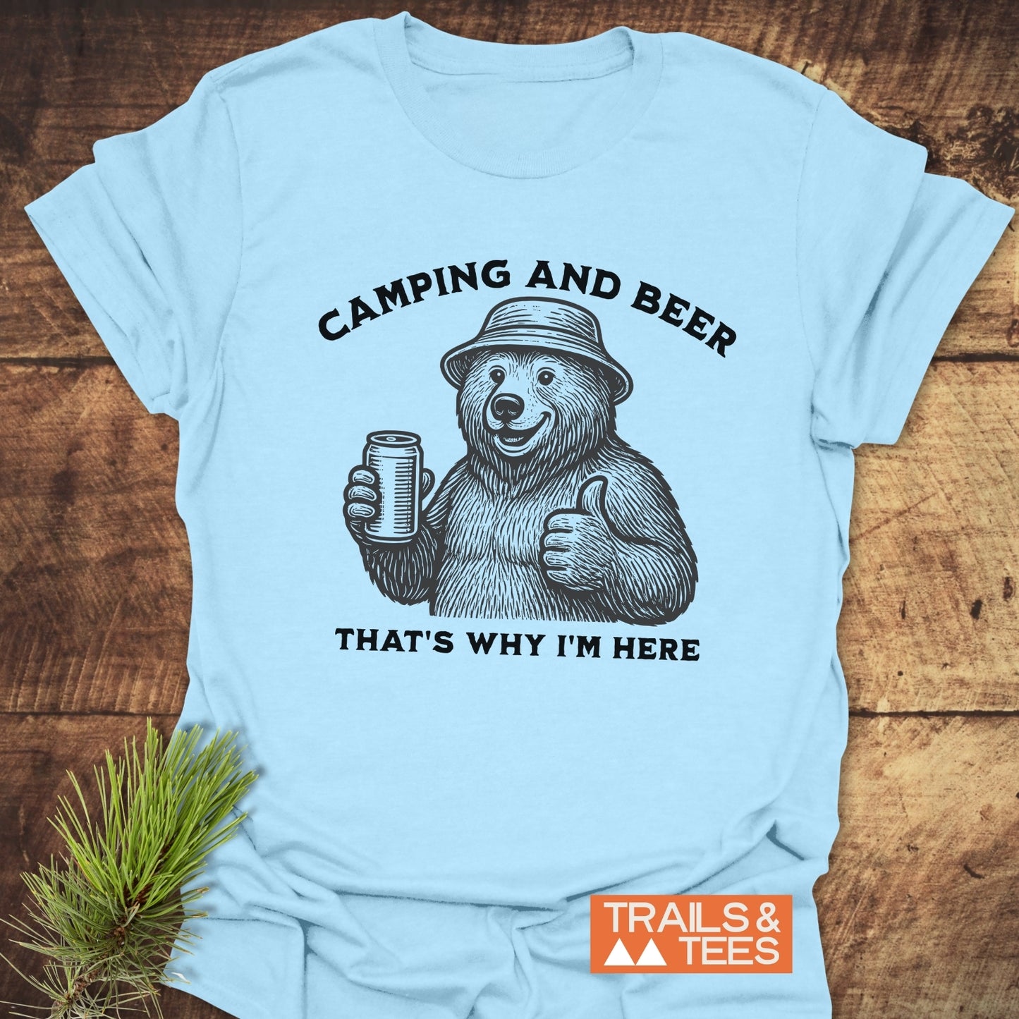 Camping And Beer T-Shirt