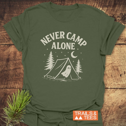 Never Camp Alone T-Shirt