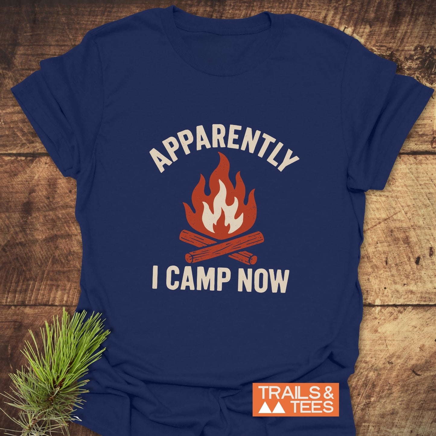 Apparently Camping T-Shirt