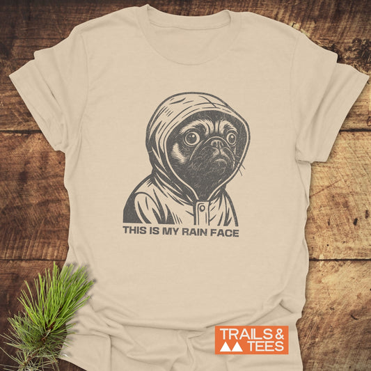 This Is My Rain Face T-Shirt