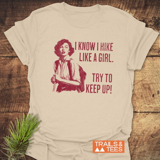 Hike Like A Girl T-Shirt