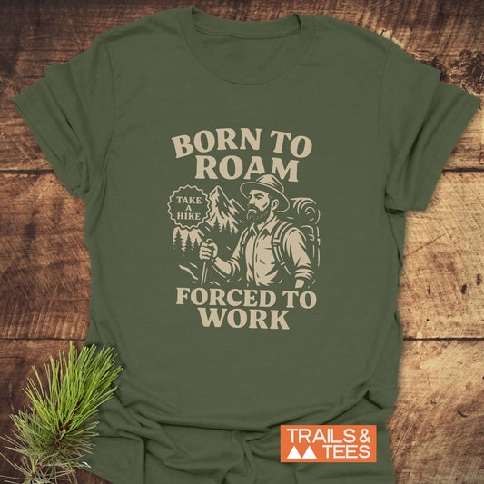 Born To Roam T-Shirt