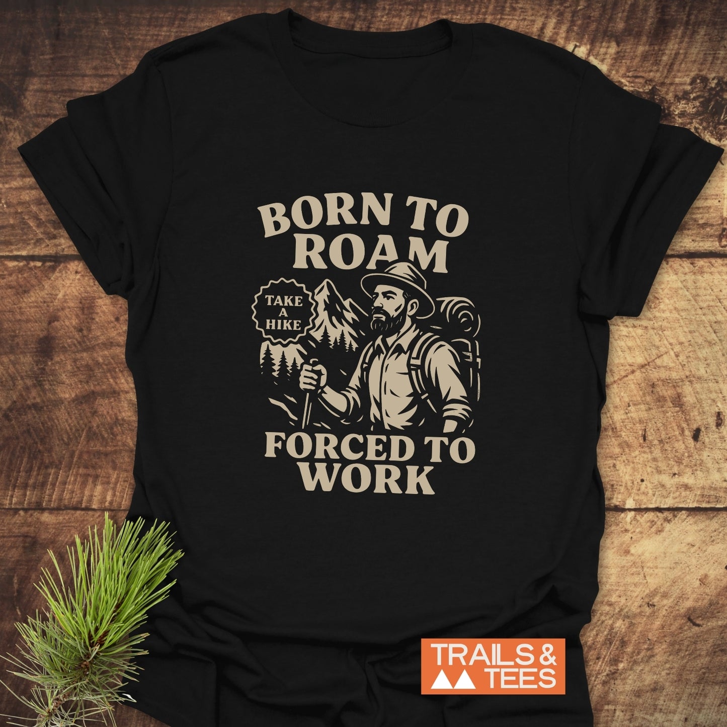 Born To Roam T-Shirt