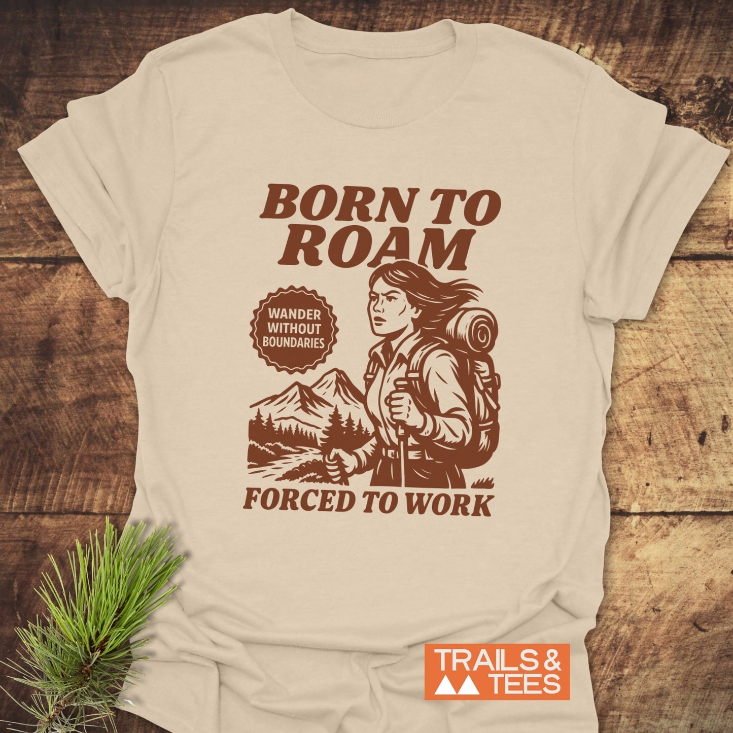 Born To Roam T-Shirt