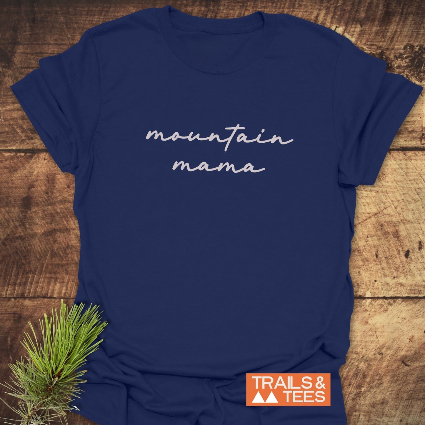 Mountain Mama T-Shirt