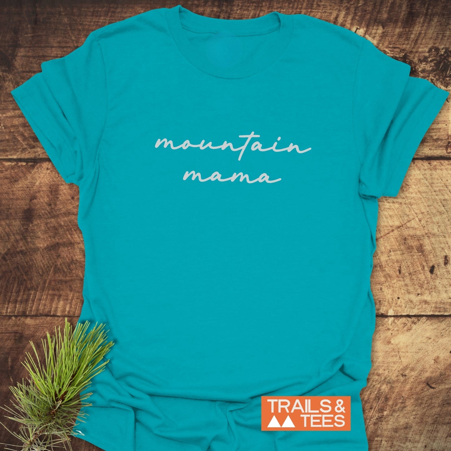 Mountain Mama T-Shirt
