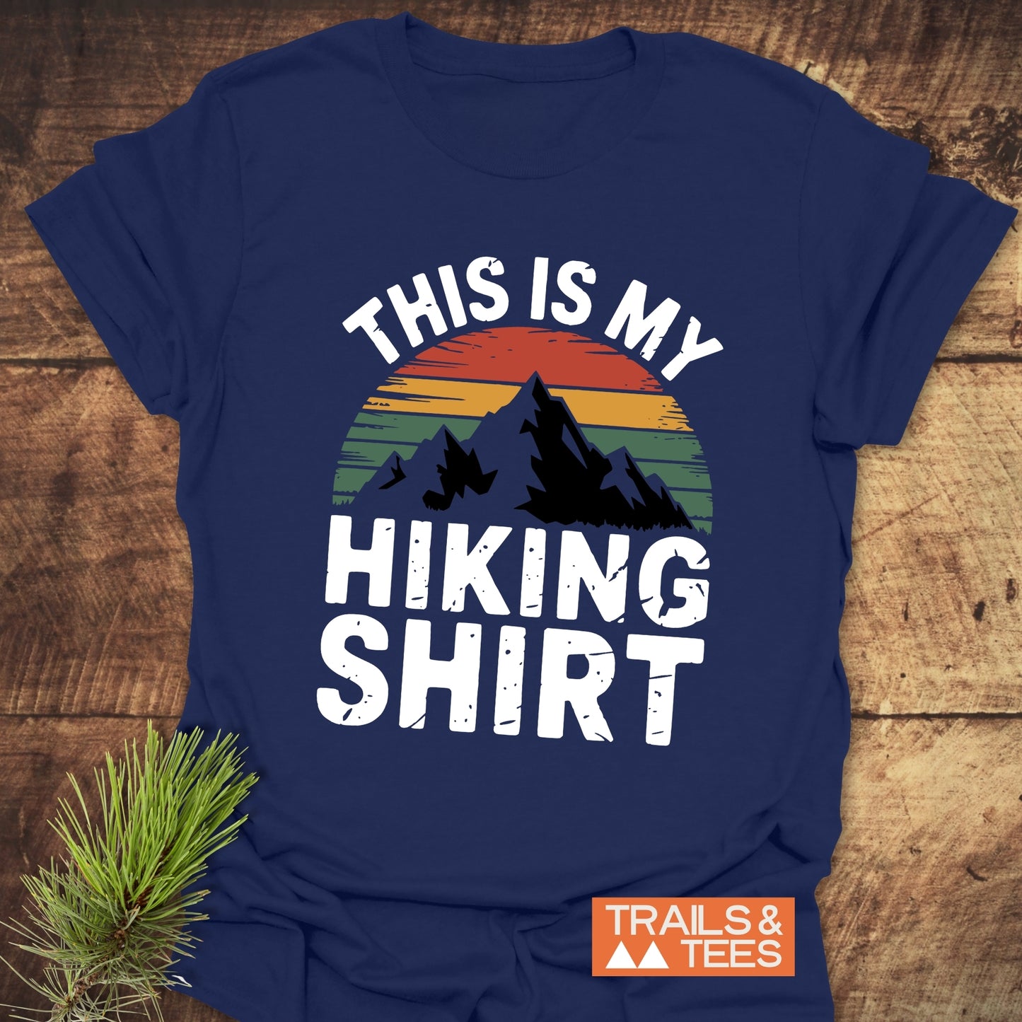 This Is My Hiking Shirt T-Shirt