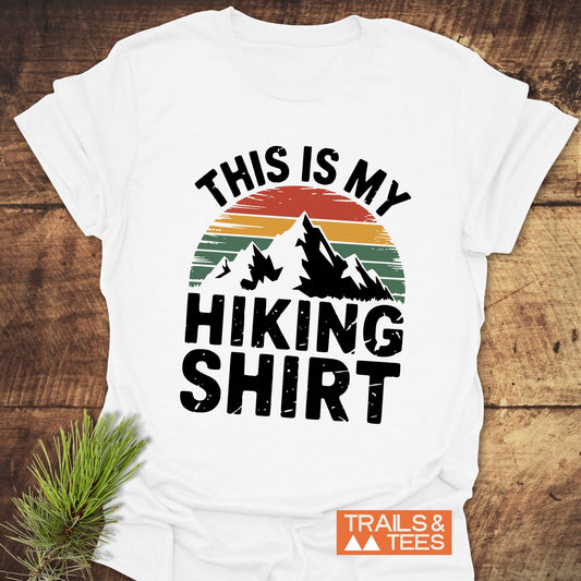 This Is My Hiking Shirt T-Shirt