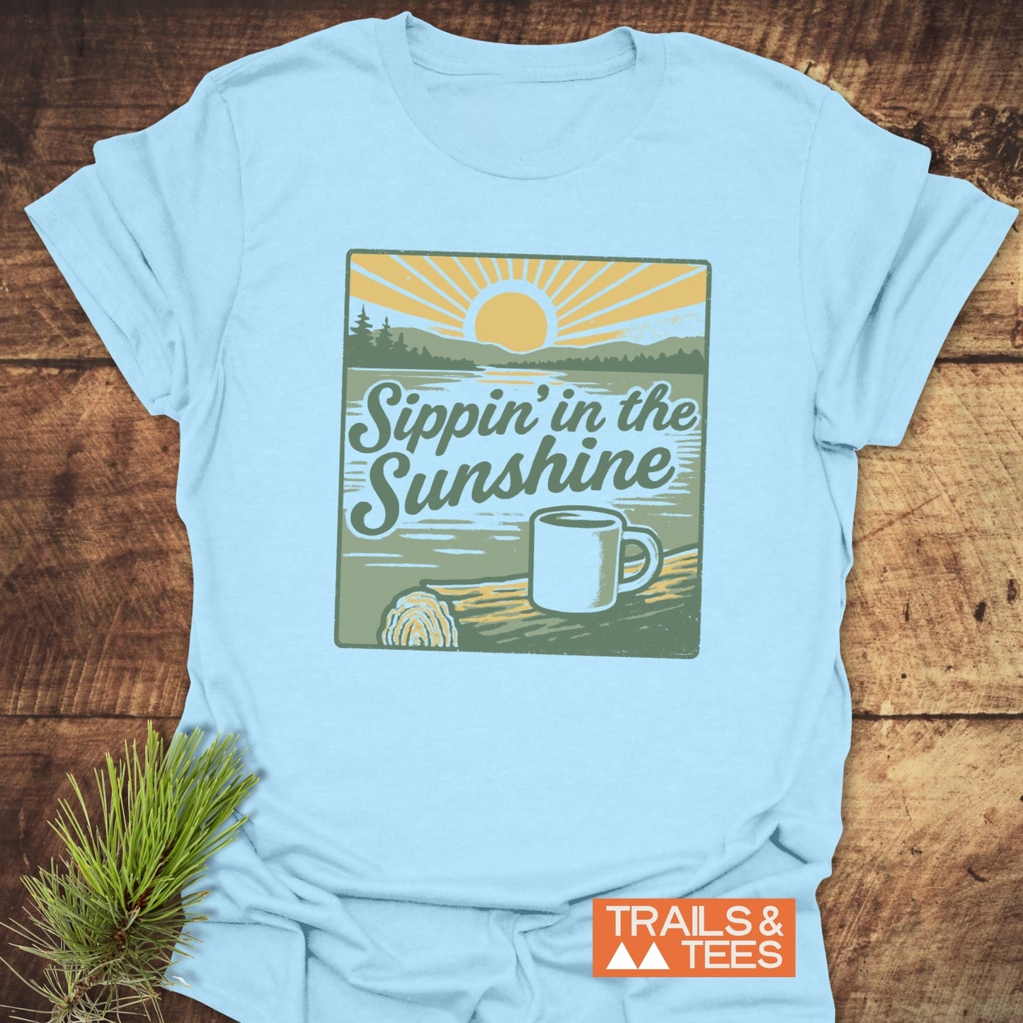 Sippin' In The Sunshine T-Shirt