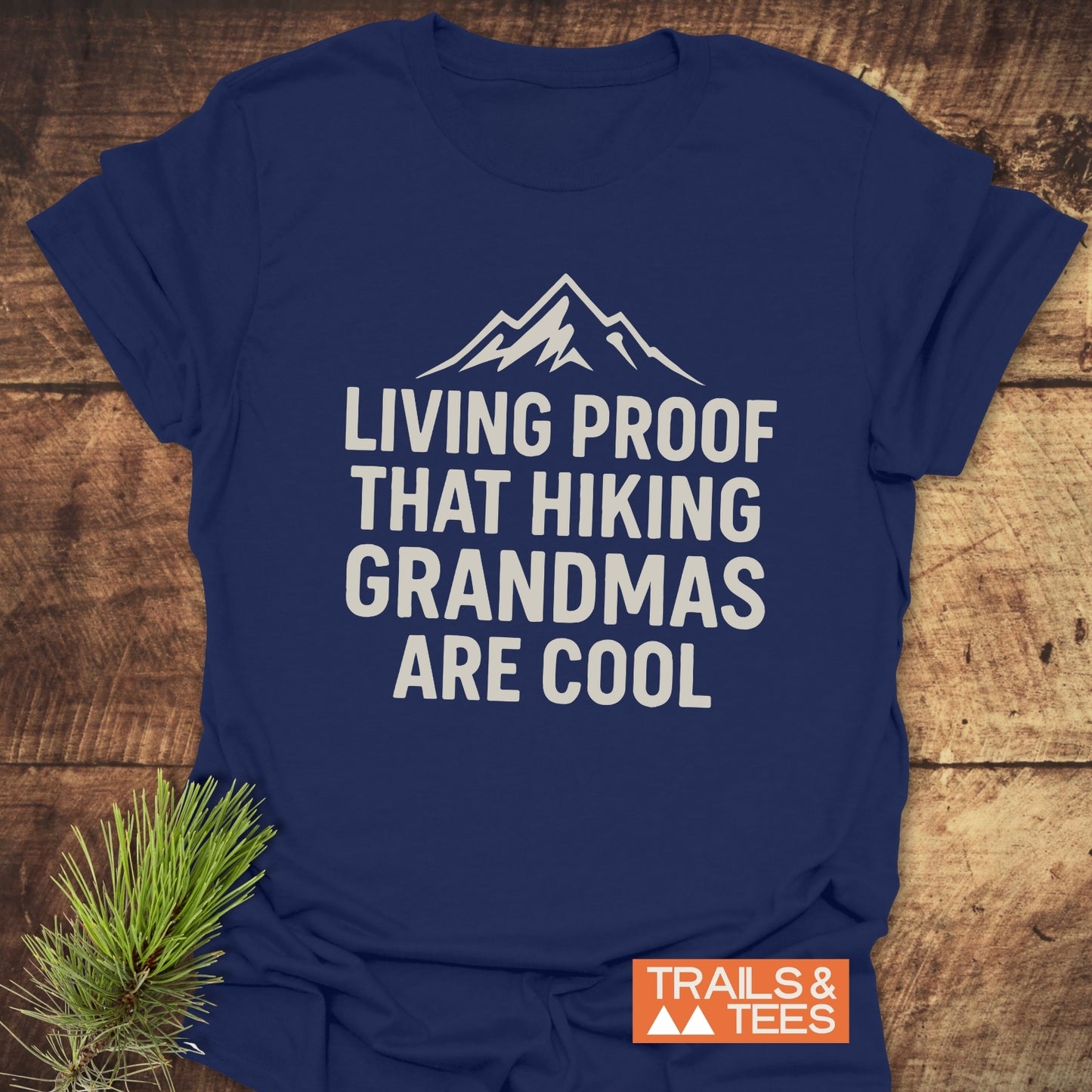 Living Proof Grandma T-Shirt