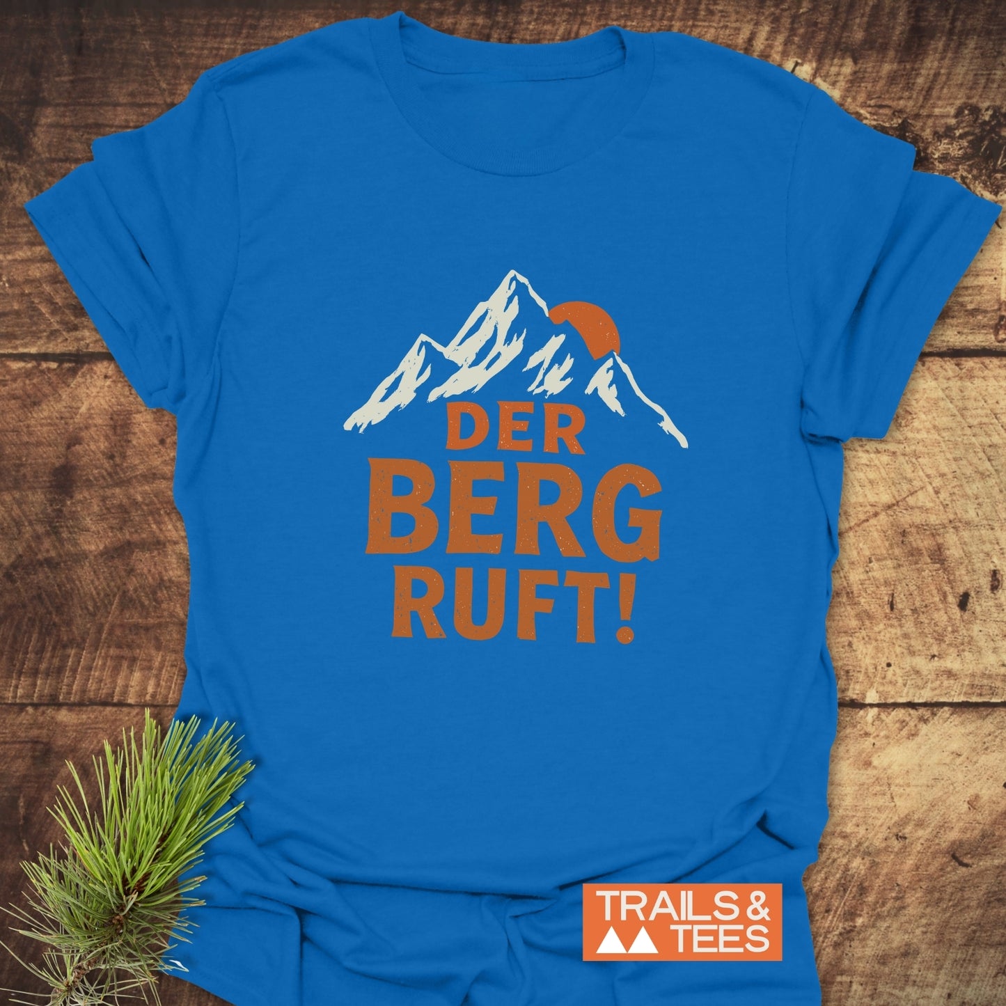 Der Berg Ruft T-Shirt