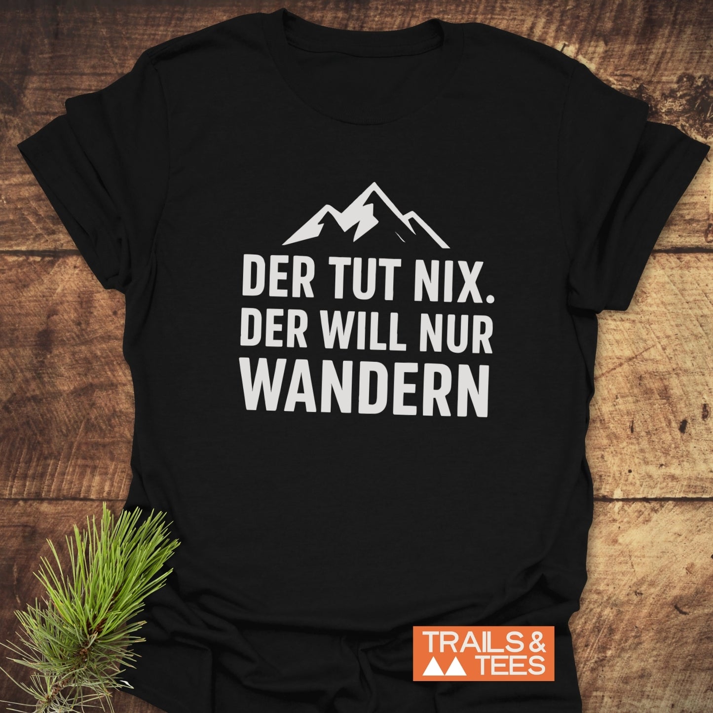 Der Tut Nix T-Shirt