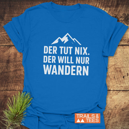 Der Tut Nix T-Shirt