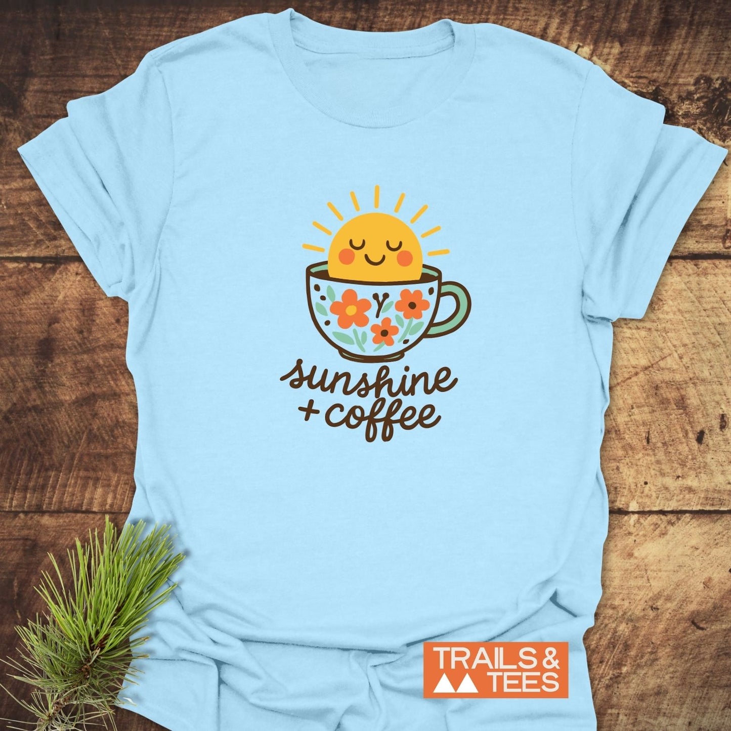 Sunshine And Coffee T-Shirt