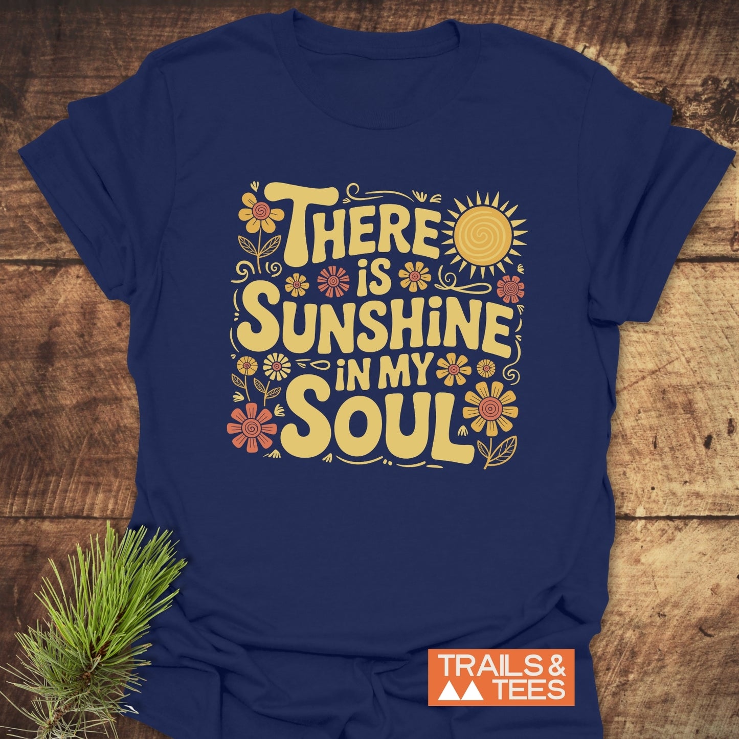 Sunshine In My Soul T-Shirt