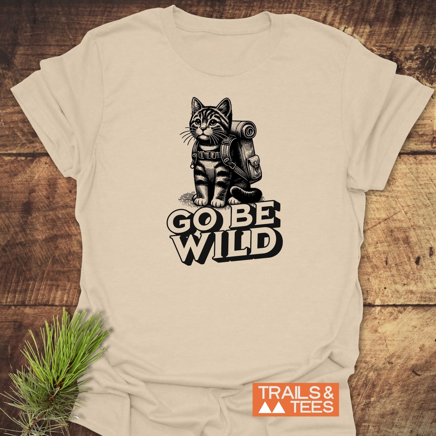 Go Be Wild Cat T-Shirt