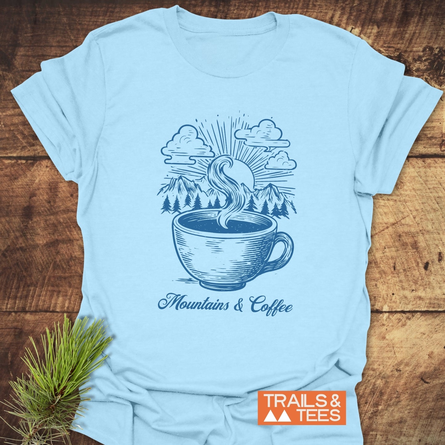 Mountains And Coffee T-Shirt