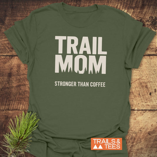 Mom Stronger Than Coffee T-Shirt