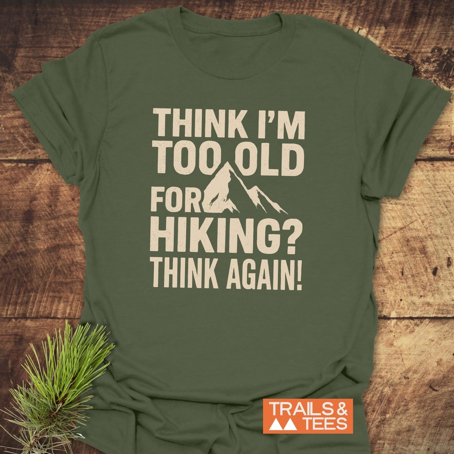 Think Again Funny T-Shirt